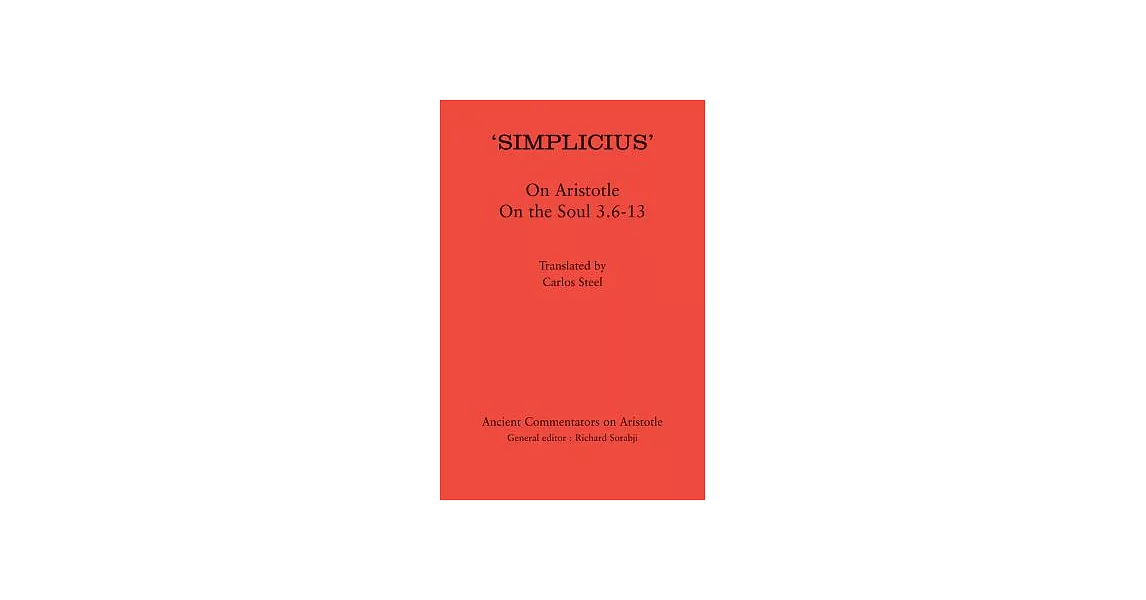 Simplicius’: On Aristotle on the Soul 3.6-13 | 拾書所