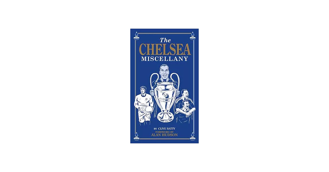 The Chelsea Miscellany | 拾書所