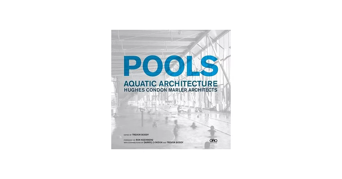 Pools: Aquatic Architecture: Hughes Condon Marler Architects | 拾書所