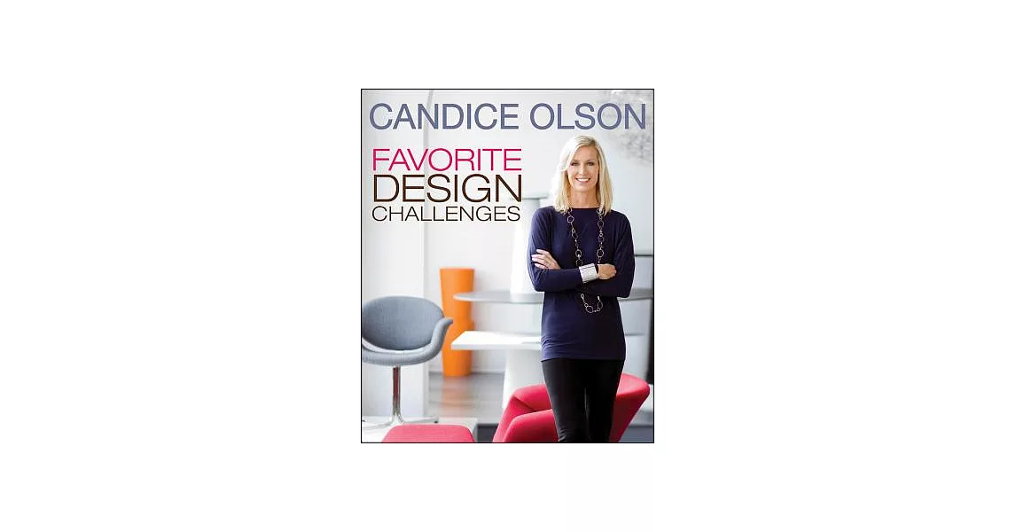 Candice Olson Favorite Design Challenges | 拾書所