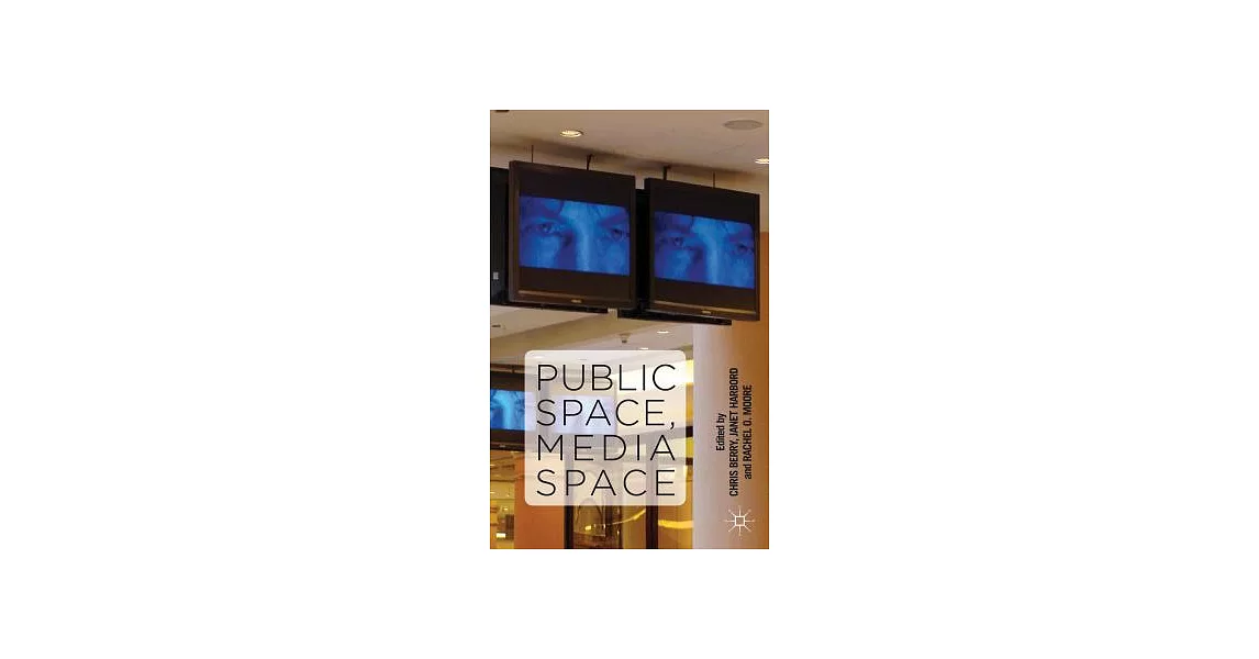 Public Space, Media Space | 拾書所