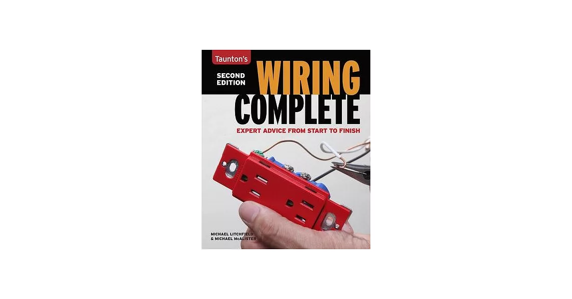 Wiring Complete: Expert Advice from Start to Finish | 拾書所