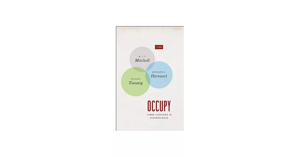 Occupy: Three Inquiries in Disobedience | 拾書所
