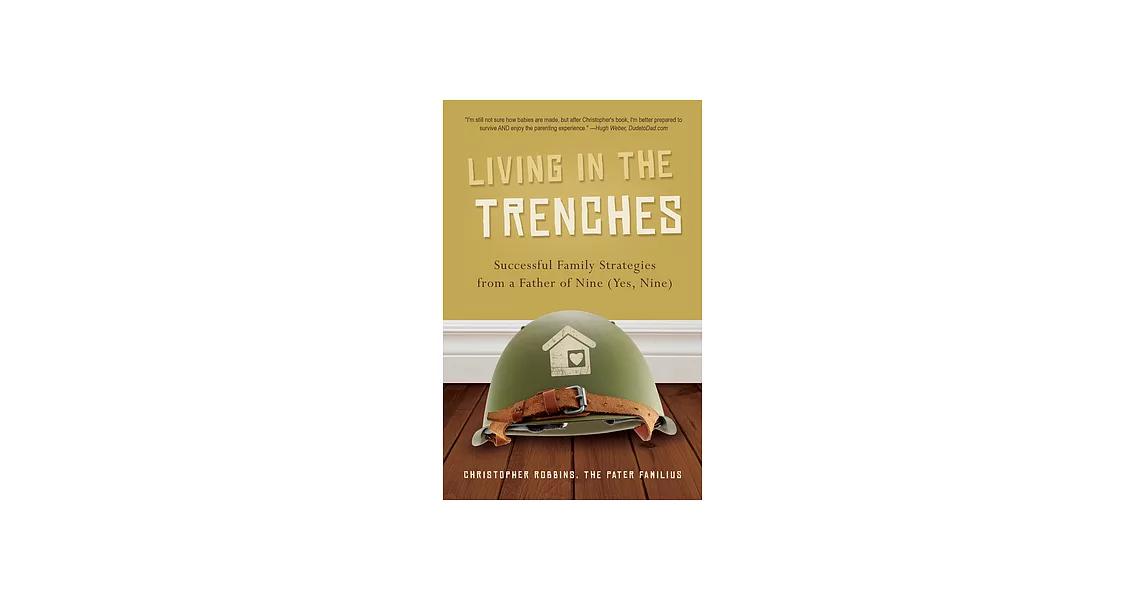 Living in the Trenches: A Parent’s Guide | 拾書所