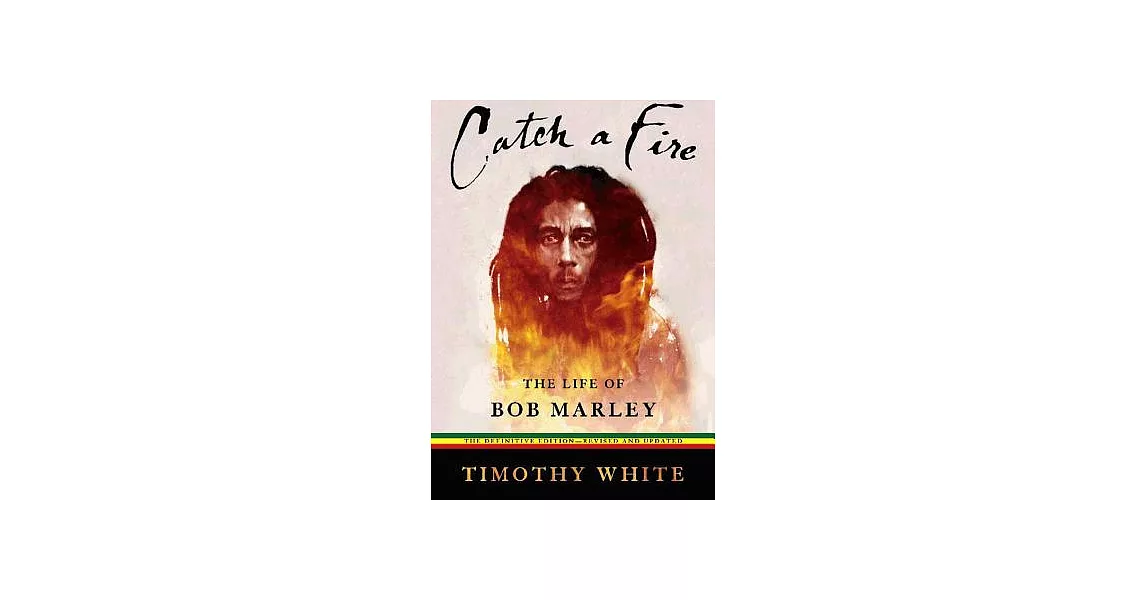 Catch a Fire: The Life of Bob Marley: Library Edition | 拾書所