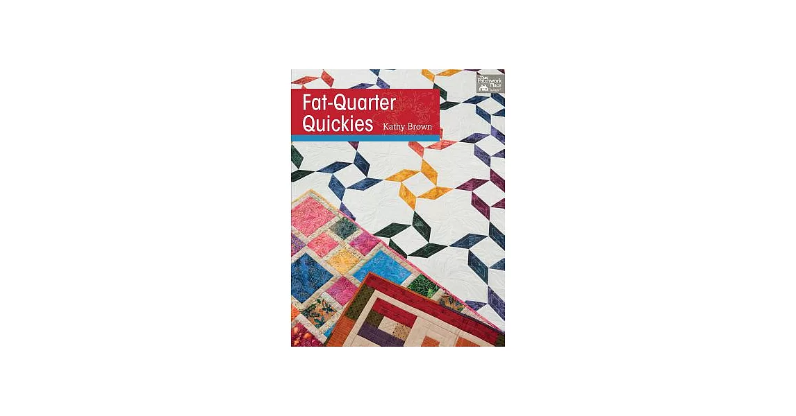 Fat-Quarter Quickies | 拾書所