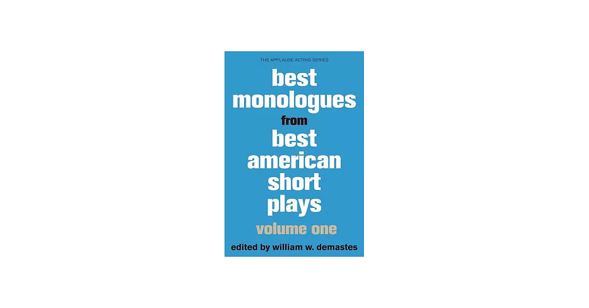 Best Monologues from Best American Short Plays | 拾書所