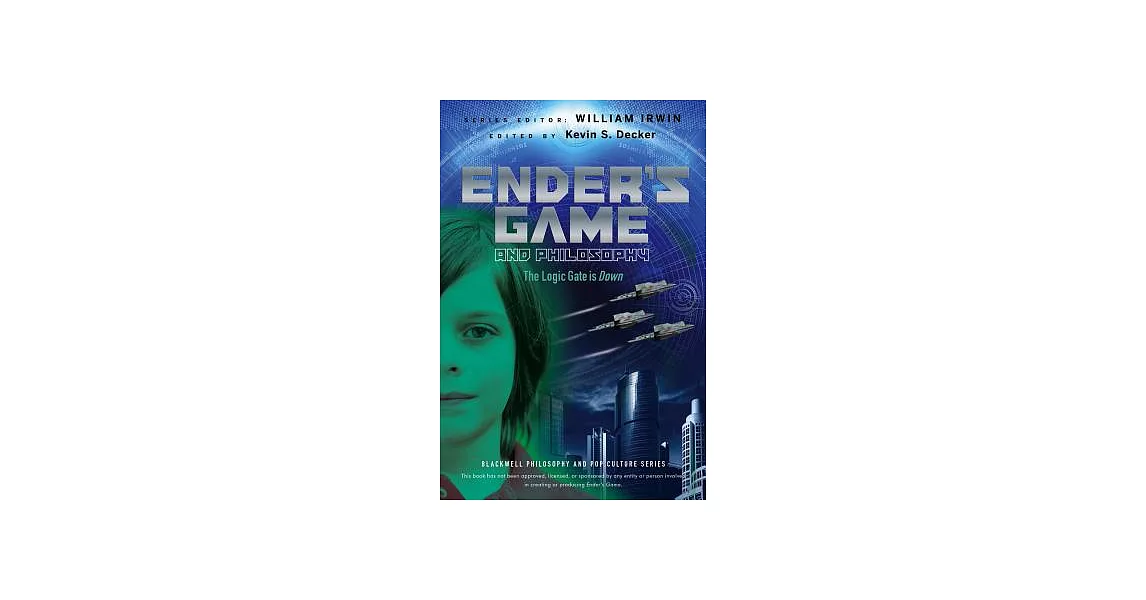 Ender’s Game and Philosophy: The Logic Gate Is Down | 拾書所