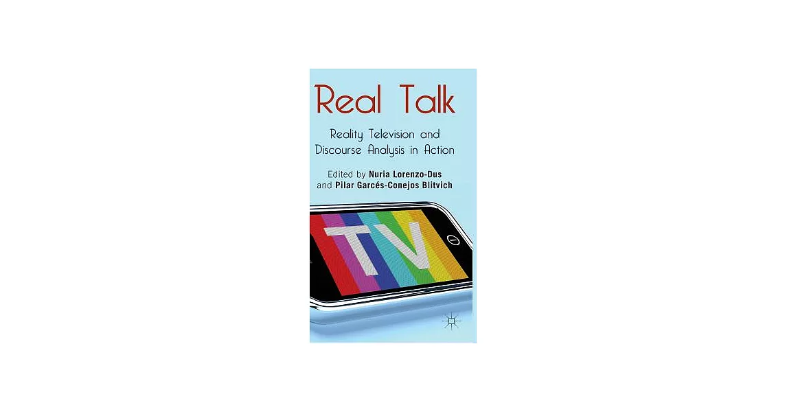 Real Talk: Reality Television and Discourse Analysis in Action | 拾書所