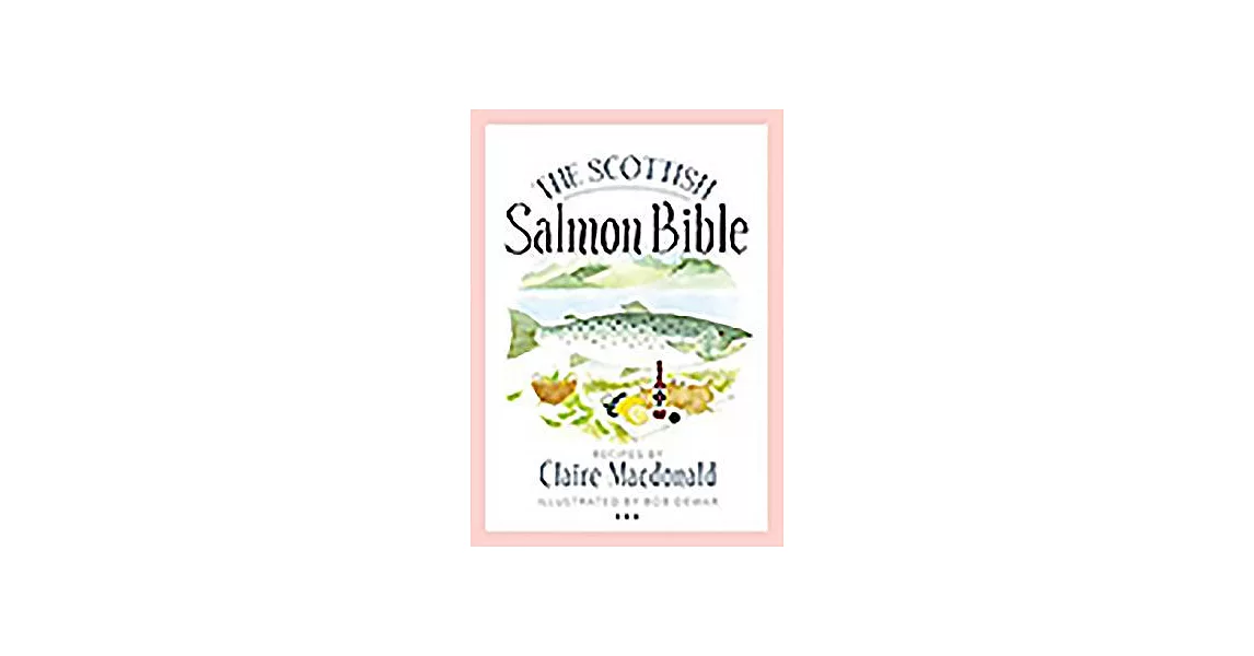The Scottish Salmon Bible | 拾書所