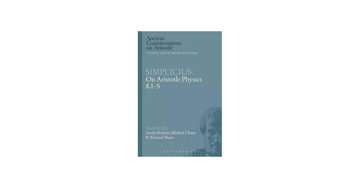 Simplicius: On Aristotle Physics 8.1-5 | 拾書所