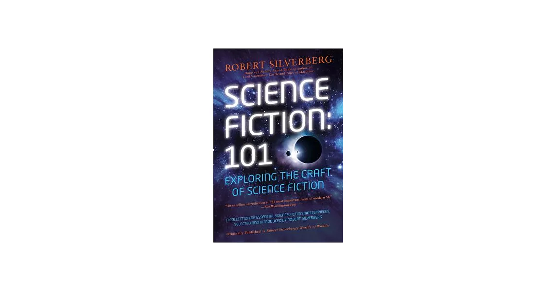 Science Fiction 101: Exploring the Craft of Science Fiction | 拾書所