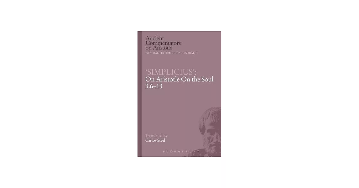 Simplicius’: On Aristotle on the Soul 3.6-13 | 拾書所