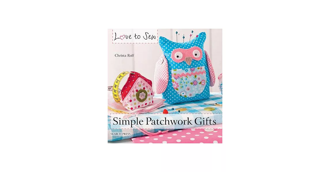 Simple Patchwork Gifts | 拾書所