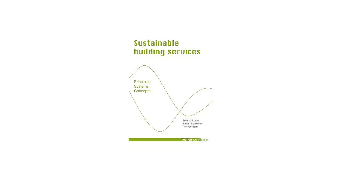 Sustainable Building Services: Principles - Systems - Concepts | 拾書所