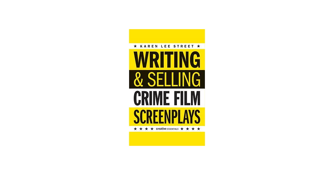 Writing and Selling Crime Film Screenplays | 拾書所