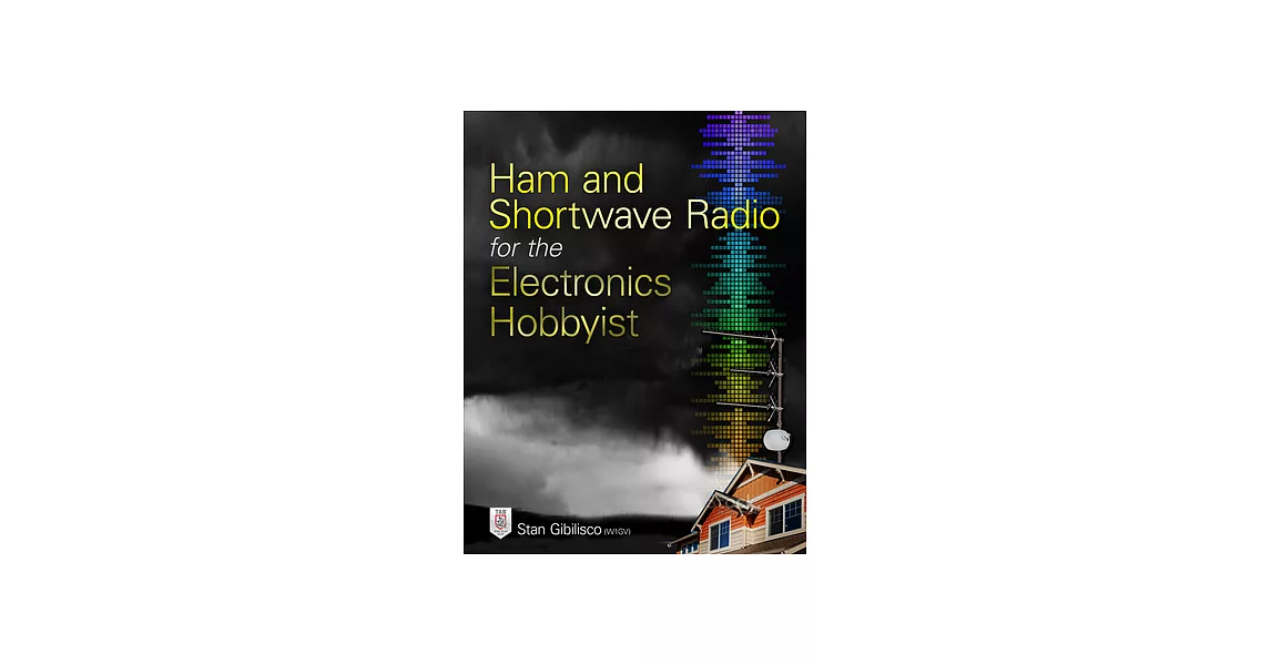 Ham and Shortwave Radio for the Electronics Hobbyist | 拾書所