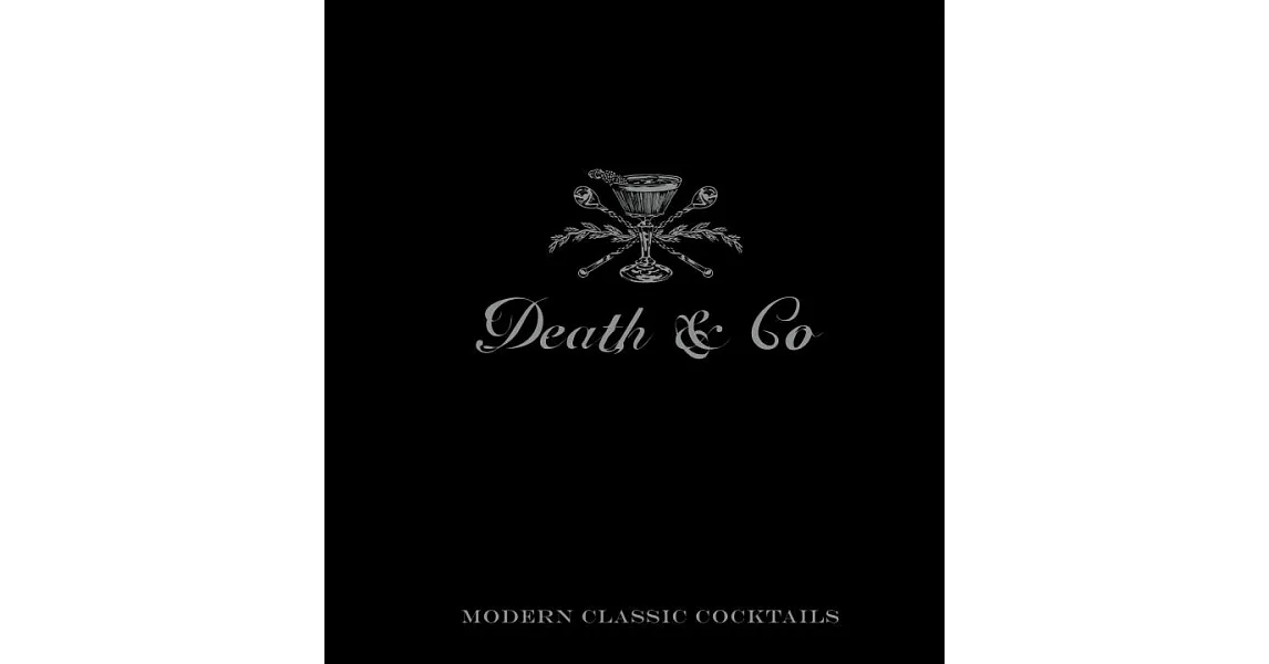 Death & Co: Modern Classic Cocktails | 拾書所