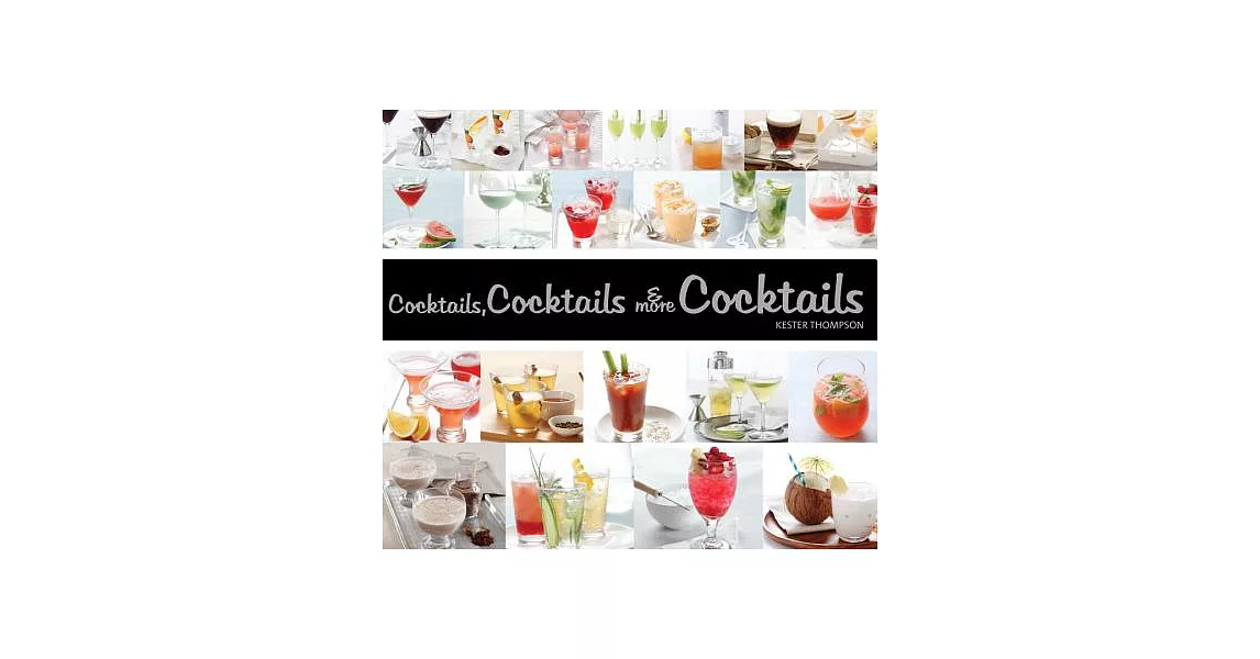 Cocktails, Cocktails & More Cocktails! | 拾書所