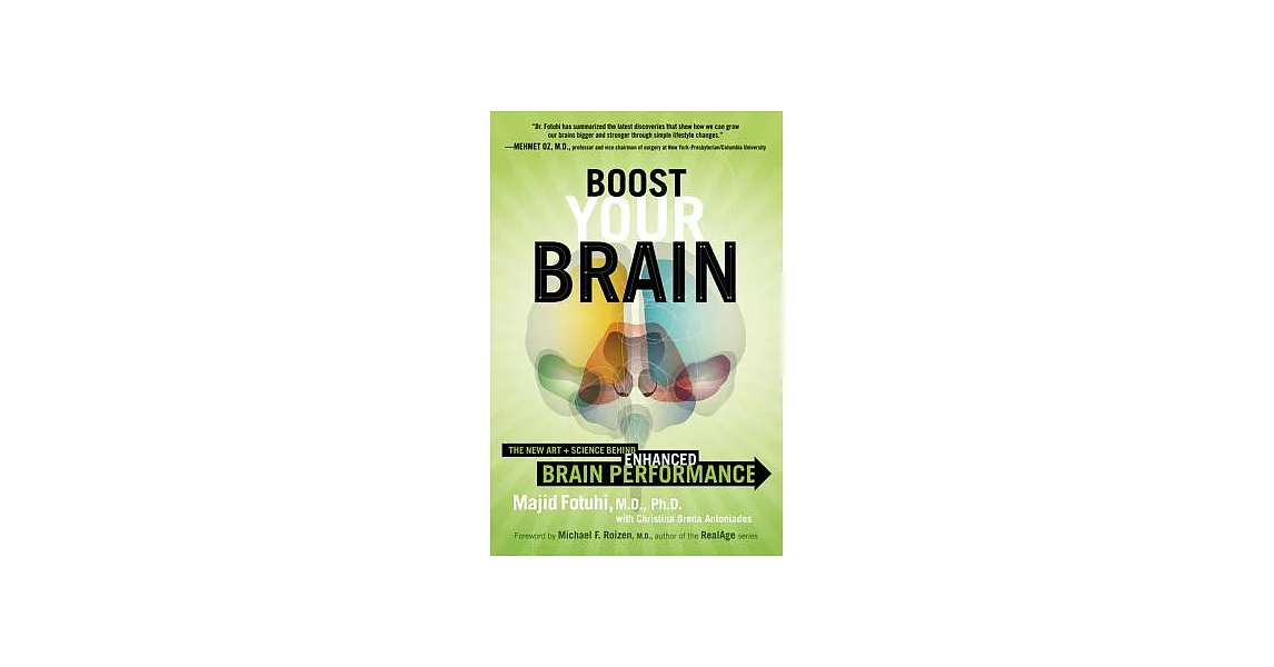 Boost Your Brain: The New Art and Science Behind Enhanced Brain Performance | 拾書所