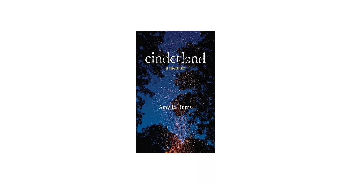 Cinderland: A Memoir | 拾書所