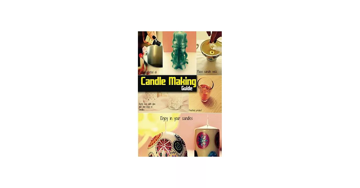 Candle making guide | 拾書所