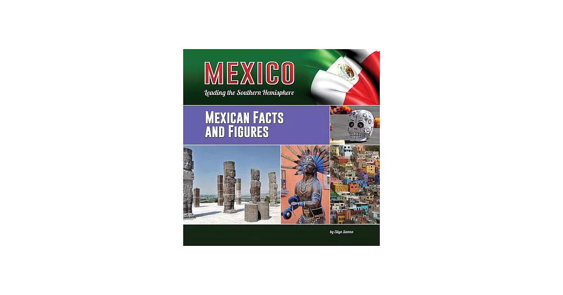 Mexican Facts and Figures | 拾書所