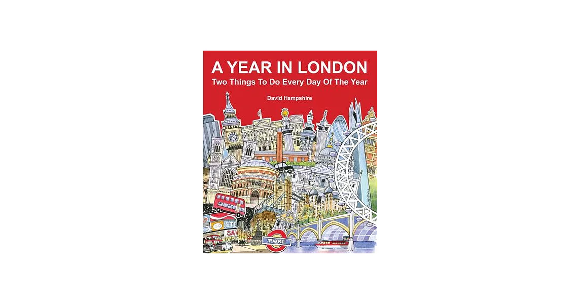 A Year in London: Two Things to Do Every Day of the Year | 拾書所