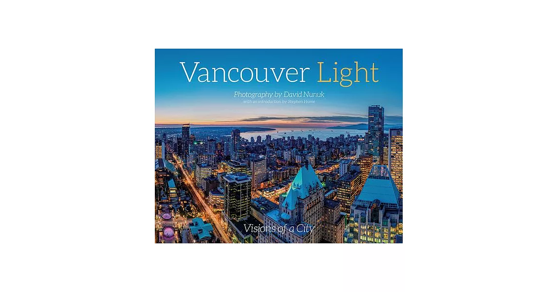 Vancouver Light: Visions of a City | 拾書所