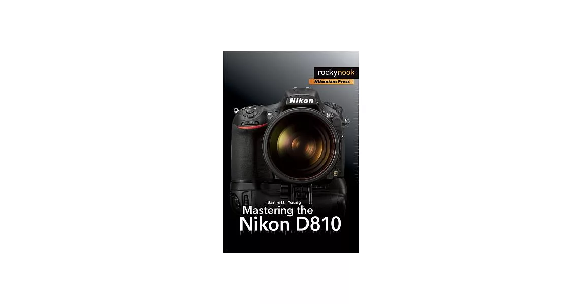 Mastering the Nikon D810 | 拾書所