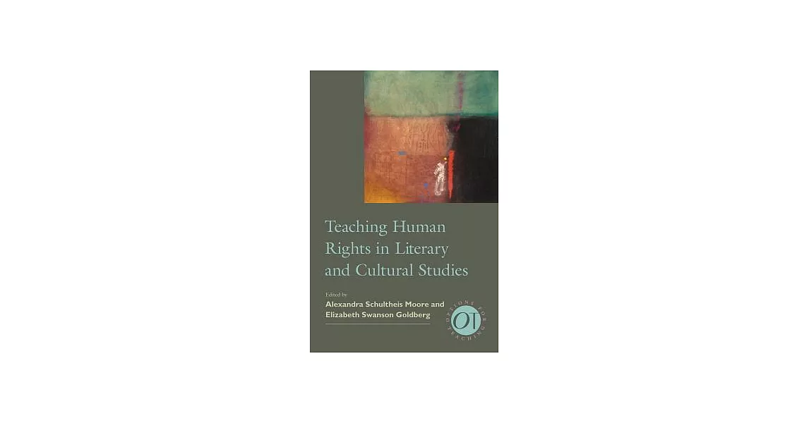 Teaching Human Rights in Literary and Cultural Studies | 拾書所