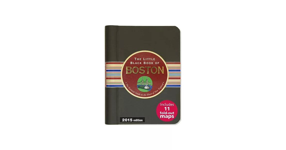 The Little Black Book of Boston 2015: The Essential Guide to the Heart of New England | 拾書所