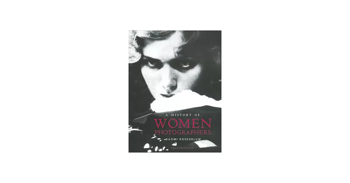 A History of Women Photographers | 拾書所