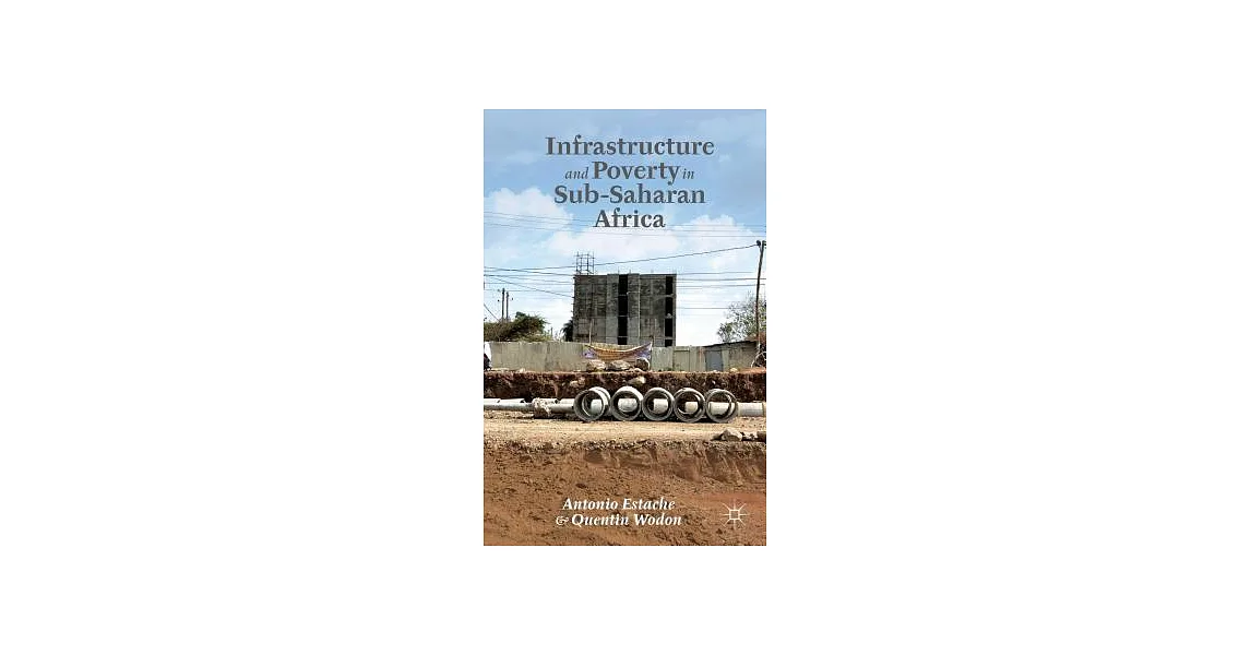 博客來-Infrastructure and Poverty in Sub-Saharan Africa