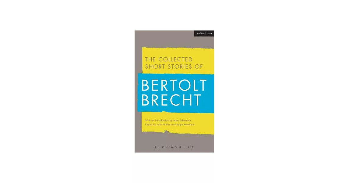 The Collected Short Stories of Bertolt Brecht | 拾書所