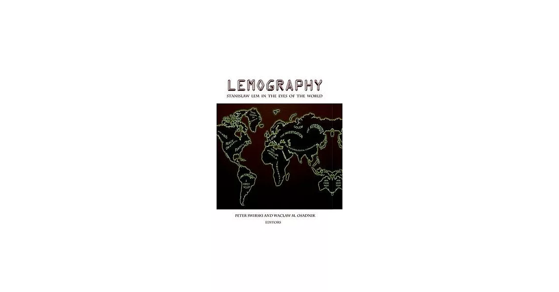 Lemography: Stanislaw LEM in the Eyes of the World | 拾書所
