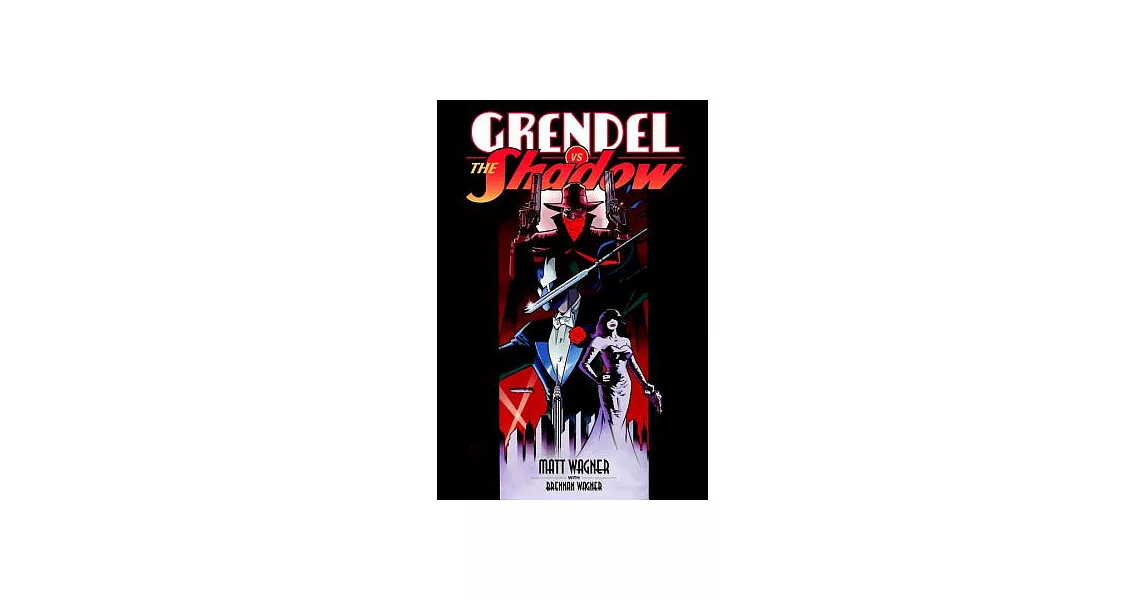 Grendel Vs. the Shadow | 拾書所