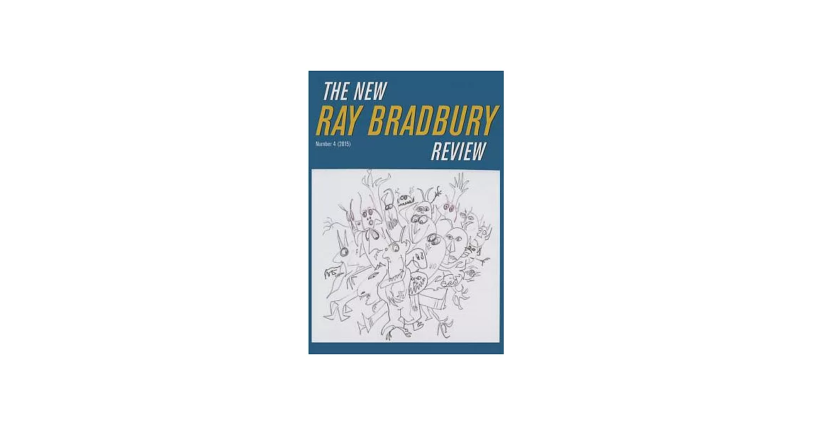 The New Ray Bradbury Review, Number 4 (2015) | 拾書所