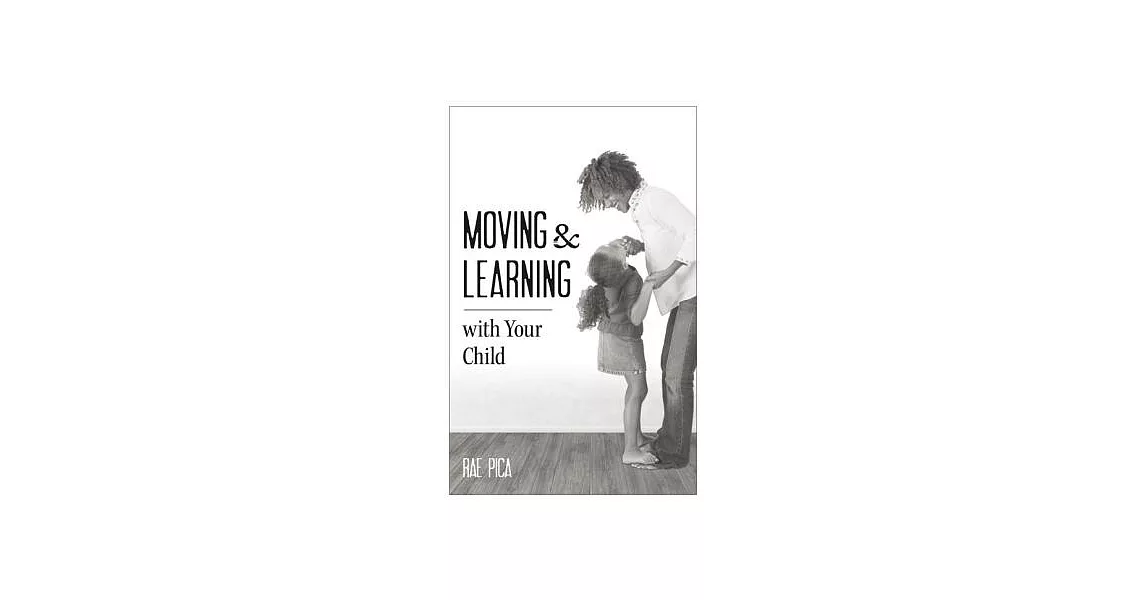 Moving & Learning with Your Child [25-Pack] | 拾書所