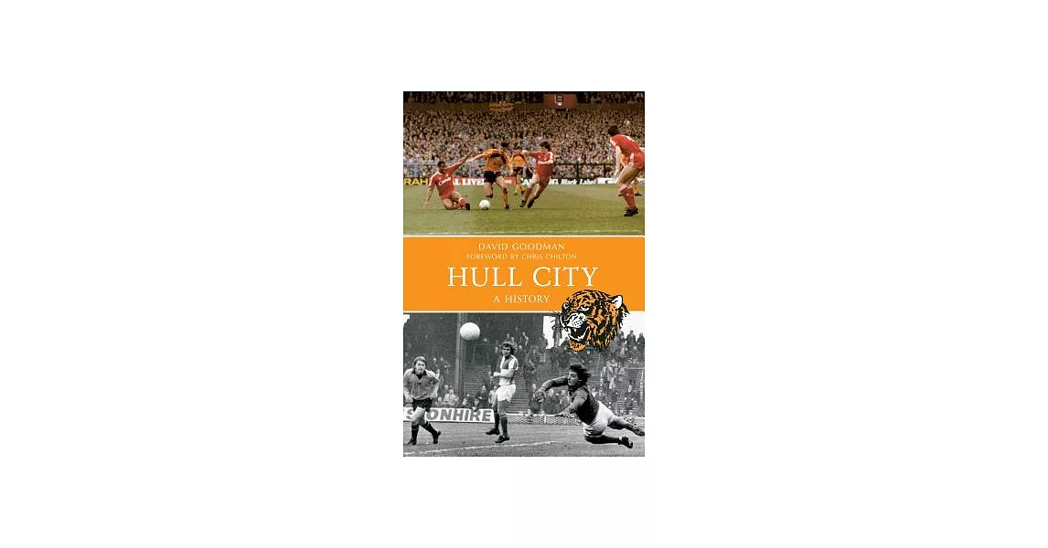 Hull City: A History | 拾書所