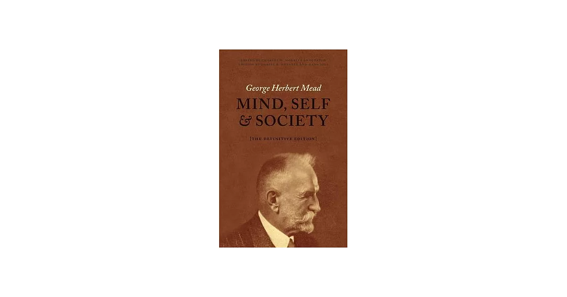 Mind, Self, and Society: The Definitive Edition | 拾書所