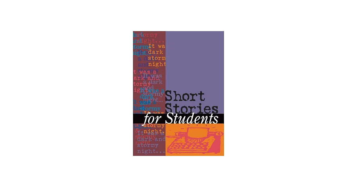 Short Stories for Students | 拾書所