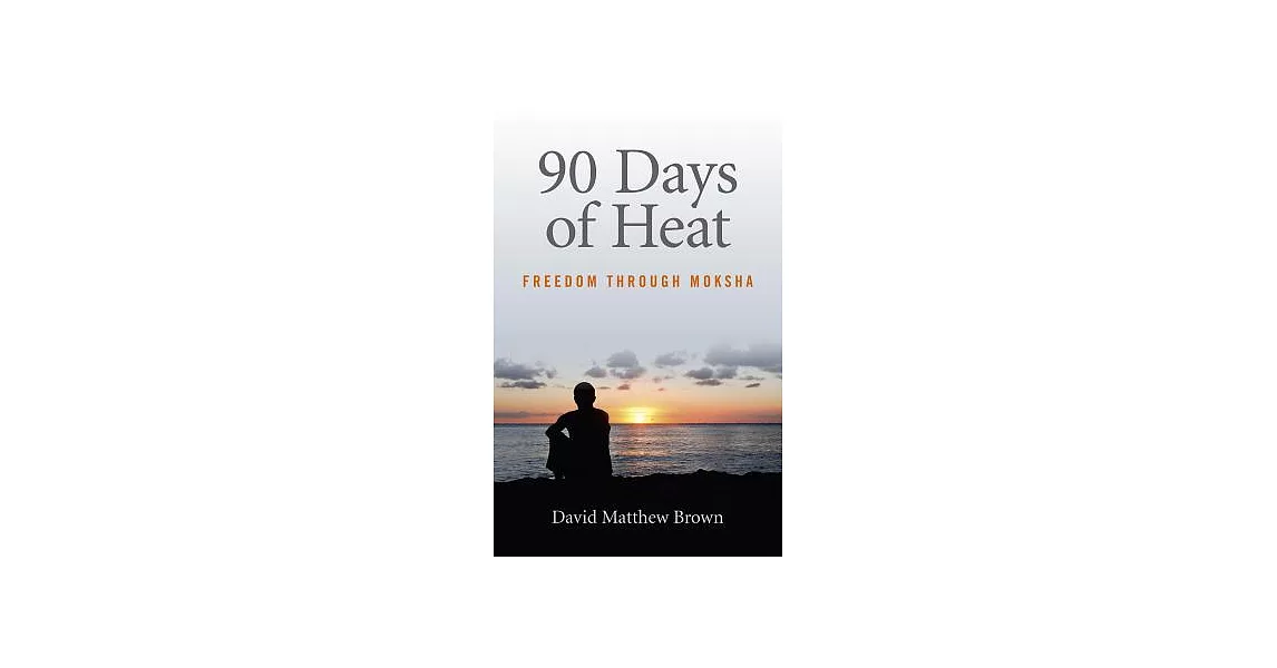 90 Days of Heat: Freedom Through Moksha | 拾書所