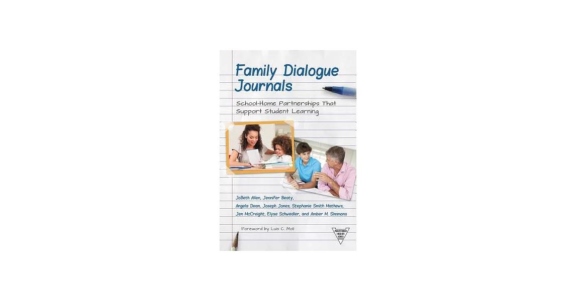 Family Dialogue Journals: School-Home Partnerships That Support Student Learning | 拾書所