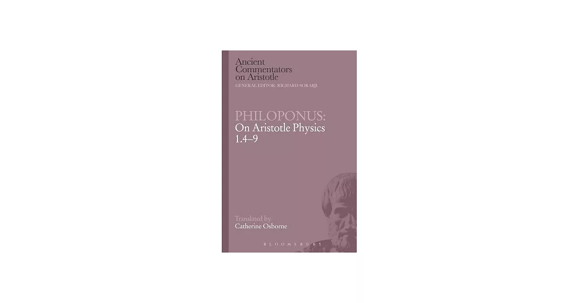 Philoponus: On Aristotle Physics 1.4-9 | 拾書所