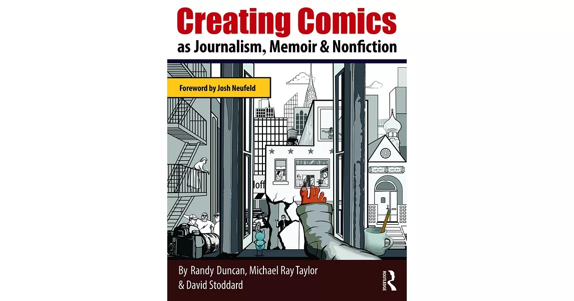 Creating Comics as Journalism, Memoir and Nonfiction | 拾書所