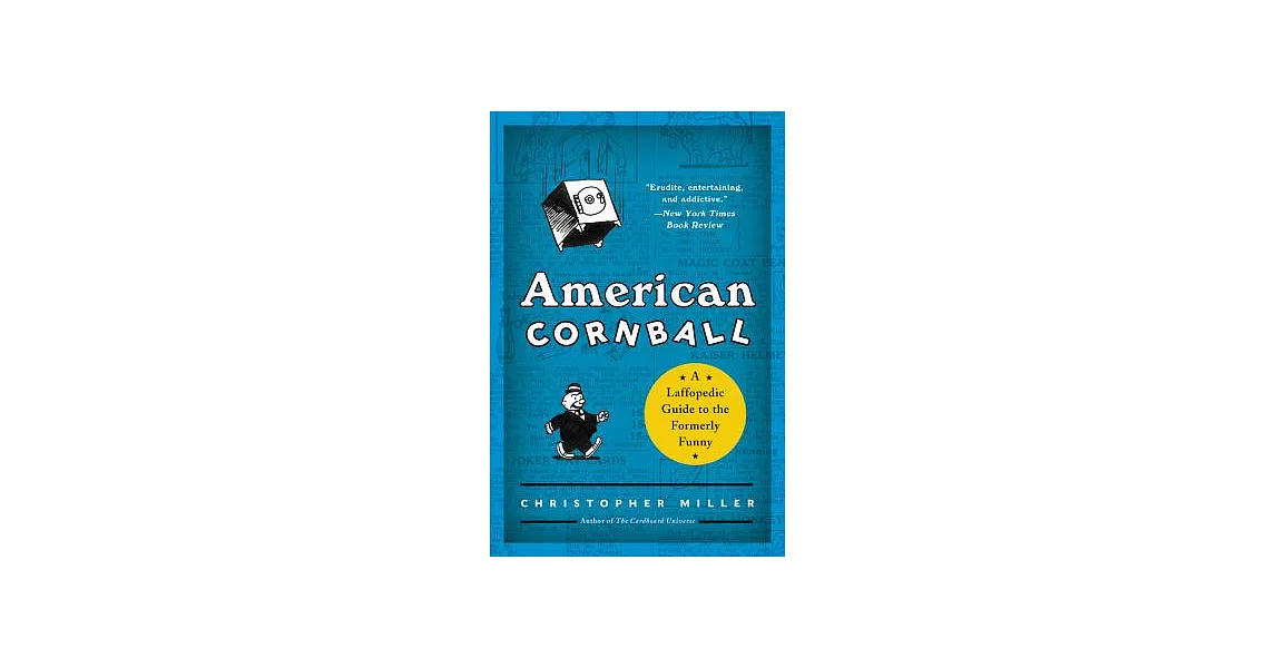 American Cornball: A Laffopedic Guide to the Formerly Funny | 拾書所