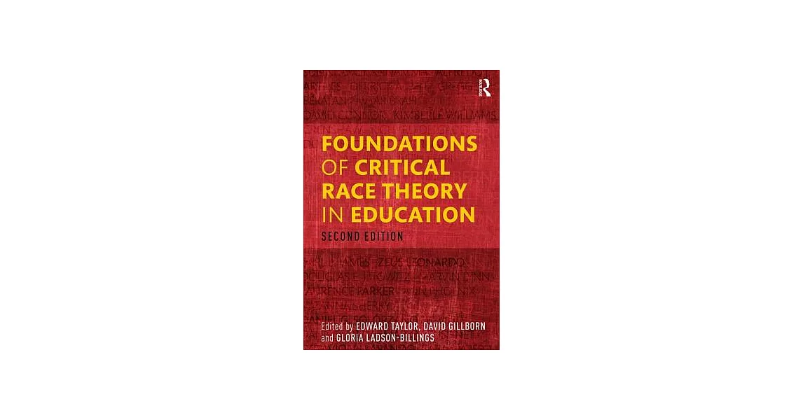 Foundations of Critical Race Theory in Education | 拾書所