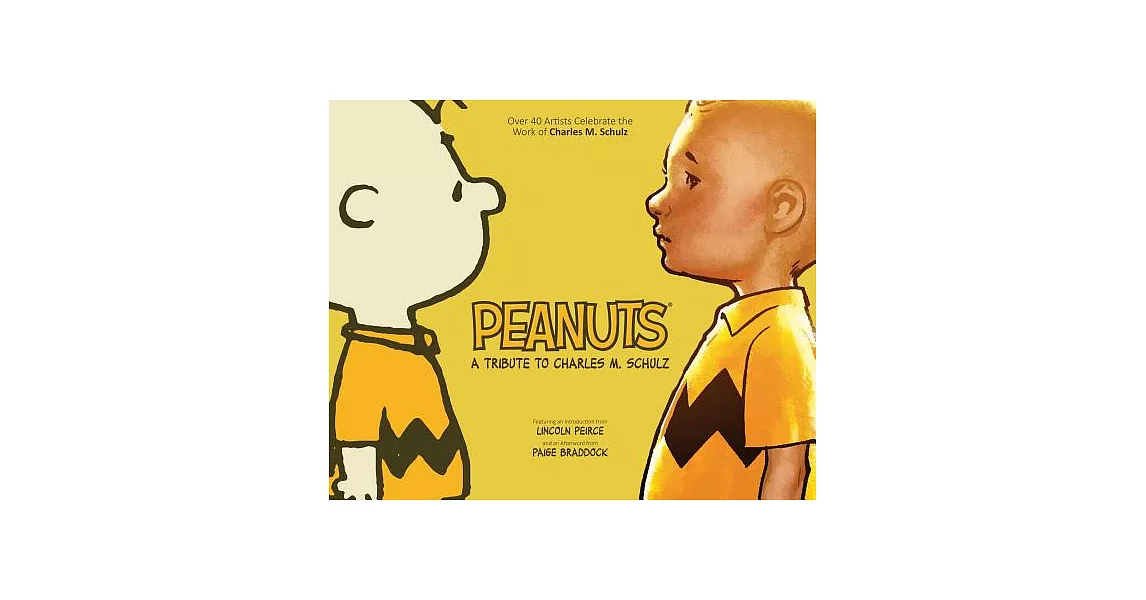 Peanuts: A Tribute to Charles M. Schulz | 拾書所