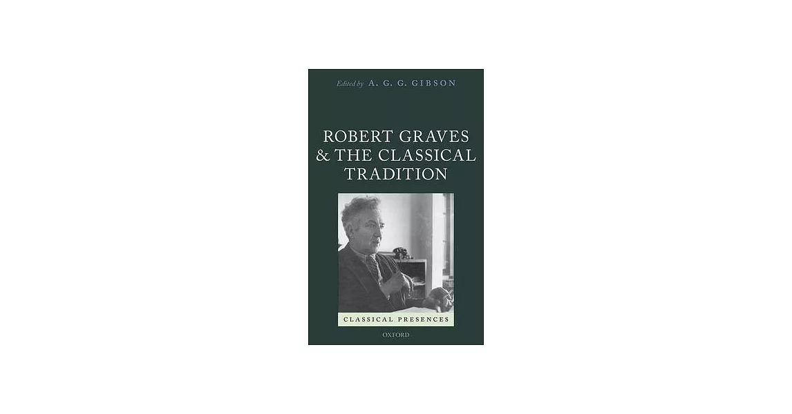 Robert Graves and the Classical Tradition | 拾書所